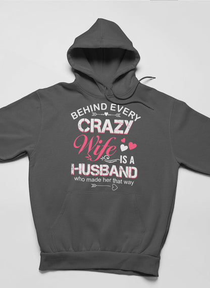 Behind Every Crazy Wife Hoodie-2