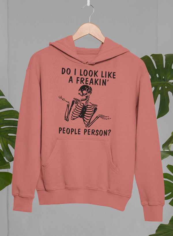 Do I Look Like A Freakin People Person Hoodie-2