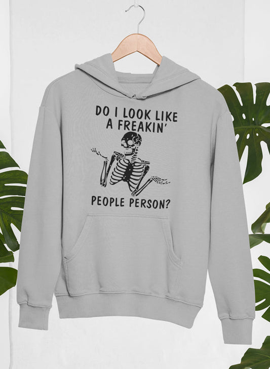Do I Look Like A Freakin People Person Hoodie-0